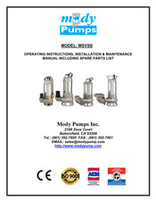 Mody Pumps MSVSS Operating Instructions - Installation Maintenance