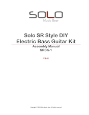 Solo SR Style DIY Disassembly Manual