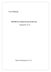 Siglent Technologies SDS1000 Series User Manual