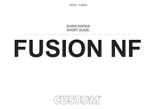 Custom Audio Electronics FUSION NF Short Manual