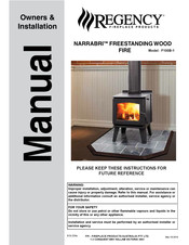 Regency Fireplace Products NARRABRI F100B-1 Owners & Installation Manual