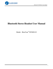 Flaircomm Technologies BlueTone BTSHS102 User Manual