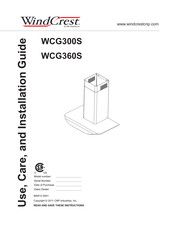 Wind Crest WCG360S Use, Care And Installation Manual