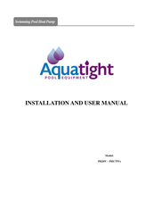 Aquatight PHC60Vs Installation And User Manual