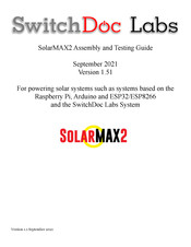 SwitchDoc Labs SolarMAX2 Assembly And Testing Manual