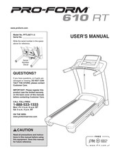 ProForm ProForm 610RT PFTL06711.0 User Manual