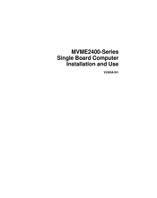 Motorola MVME2431-1 Installation And Use Manual