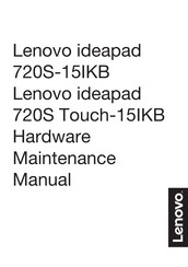 Lenovo ideapad 720S Touch-15IKB Hardware Maintenance Manual