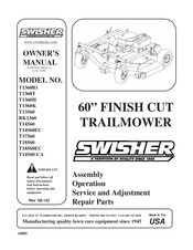 Swisher T1360B1; T1360T; T1360H; T1360K; T13560; RK1360; T14560; T17560; T18560; T14560-CA Owner's Manual