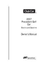 Club Car 2007 Precedent Owner's Manual
