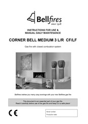 Bellfires CORNER BELL MEDIUM 3 L/R CF/LF Instructions For Use & Manual Daily Maintenance