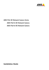 Axis P32-VE SERIES Installation Manual