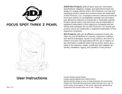 ADJ Focus Spot Three Z Pearl User Instructions