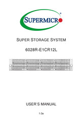 Supermicro 6028R-E1CR12L User Manual