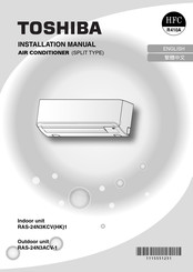 Toshiba RAS-24N3KCV(HK)1 Installation Manual