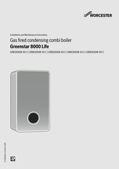 Worcester Greenstar 8000 Life GR8300iW 30 C Installation And Maintenance Instructions Manual