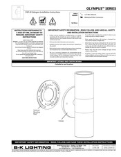 B-K Lighting OLYMPUS Series Installation Instructions