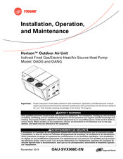 Trane Horizon OANG Series Installation, Operation And Maintenance Manual