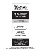 SunSetter Platinum Plus Series Owner's Manual & Installation Instructions