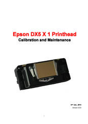 Epson DX5 X 1 Calibration And Maintenance