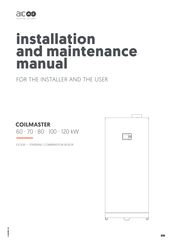 AIC COILMASTER 70 Installation And Maintenance Manual For The Installer And The User