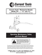 Current Tools 751 Operating, Maintenance, Safety And Parts Manual