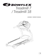 Bowflex Treadmill 7 Assembly & Owners Manual