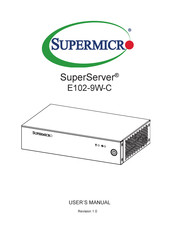 Supermicro SuperServer E102-9W-C User Manual