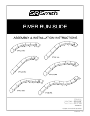 S.R.Smith River Run Slide 23A Assembly/Installation Instructions