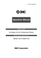 SMC Networks JMHZ2-16D-X7400B-CRX Operation Manual