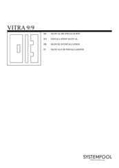Porcelanosa SYSTEMPOOL VITRA 9/9 Installation Manual