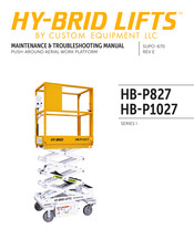 Custom Equipment HY-BRID LIFTS HB-P827 Maintenance & Troubleshooting Manual