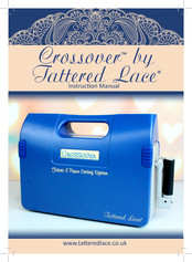 tattered lace Crossover Instruction Manual