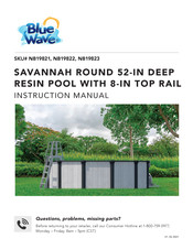 Blue Wave SAVANNAH NB19821 Instruction Manual