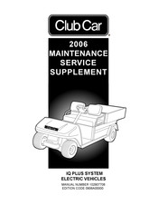 Club Car IQ PLUS SYSTEM Maintenance Service Supplement