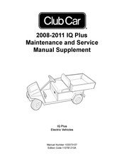 Club Car IQ Plus 2011 Maintenance And Service Manual Supplement