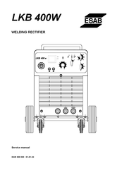 ESAB LKB 400W Service Manual