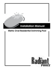 Radiant Pools Metric 16x24 Installation Manual