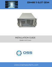 OSS EB4400 5-SLOT Gen4 Installation Manual