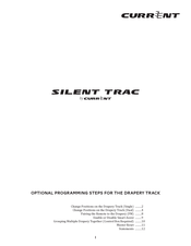 Current SILENT TRAC Optional Programming Steps