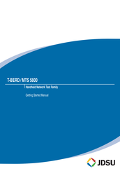 Jds Uniphase T-BERD ⁄ MTS 5800 Series Getting Started Manual