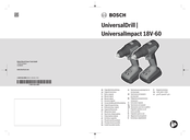 Bosch UniversalDrill 18V-60 UniversalImpact 18V-60 Original Instructions Manual