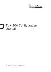 Interlogix TVK-600 Configuration Manual