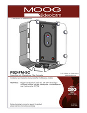 Moog Videolarm PB24FM-SC Installation And Operation Instruction Manual