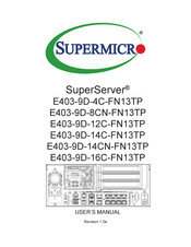 Supermicro SuperServer E403-9D-12C-FN13TP User Manual