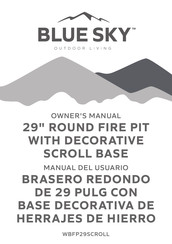 Blue Sky Outdoor Living WBFP29SCROLL Owner's Manual