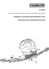 Scalemaster SL TWIN E Installation & Operation Manual