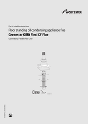 Worcester Greenstar Oilfit Flexi CF Flue Installation Instructions Manual