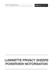 SKILTEC LUXAFLEX LUMINETTE Installation Operation Care