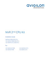 Motorola solutions Avigilon HD-NVR4-STD-2NDCPU Installation Manual